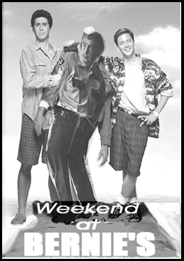 [Weekend at Bernie (Giusto)'s poster]